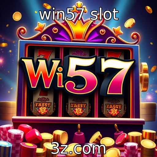 win57 slot | Crescimento do mercado de slots online na última década